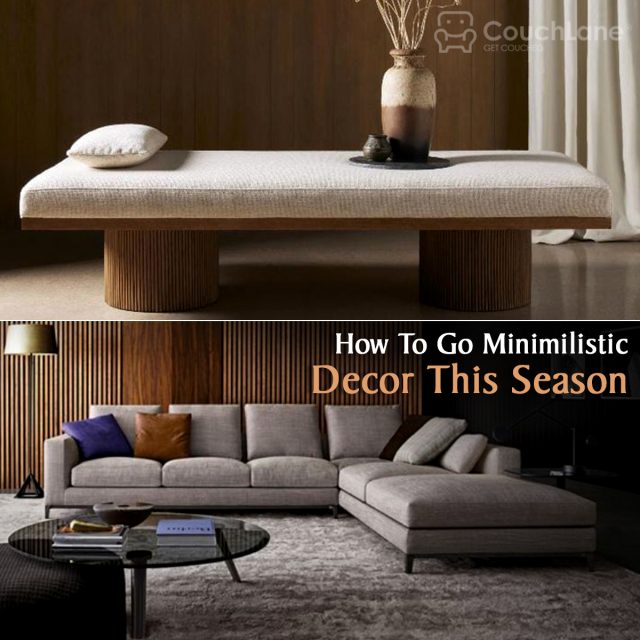 https://couchlane.com/wp-content/uploads/2023/03/How-to-go-Minimilistic-decor-this-season-640x640.jpg